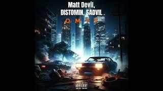 Matt Devil, DISTOMIN, SADVIL - Омут