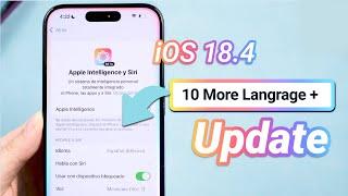 iOS 18.4 Beta 1 Download! – How to Use Apple Intelligence in Spanish, French, Italian, Portuguese...