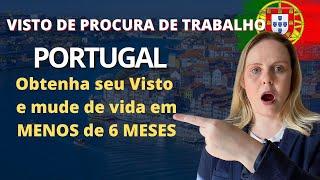 Obtenha Seu Visto Procurar Trabalho Para Portugal e Mude de Vida em Menos de 6 Meses