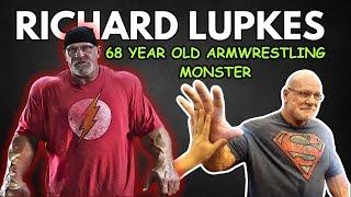 Richard Lupkes | The 68 yrs old Monster  #armwrestling