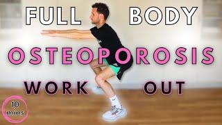 10-Minute Full Body Weight-Bearing Osteoporosis Workout | Bone Strengthening Exercises