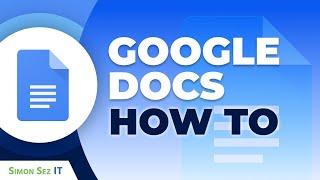 How to Use Google Docs