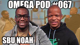Sbu Noah | Omega Pod #067