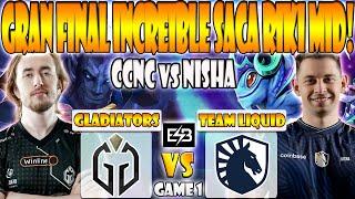 GLADIATORS VS TEAM LIQUID BO5[GAME 1] FINAL-NISHA, MICKE VS CCNC, DYRACHYO-THE INTERNATIONAL 13- ESB