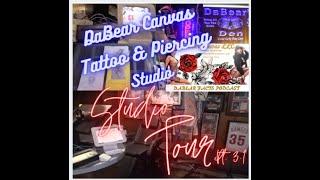 DaBear Facts Podcast Tattoo Studio Tour... DaBear Canvas Tattoo & Piercing Studio...  Webpage Tour