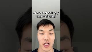 chess is shockingly uncomplicated