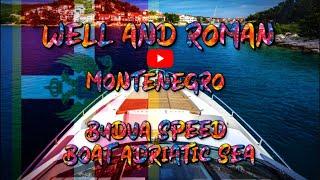 MONTENEGRO 4K UHD BUDVA Speed boat Adriatic sea #travel #montenegro #boat #speedboat