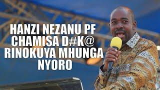 HANZI NEZANU PF CHAMISA D#K@ RINOKUYA MHUNGA NYORO | PANE KWATIRI KUENDA HERE NEVANHU VAKADAI ?