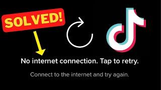 Fix TikTok No Internet Connection Problem | TikTok No Network Connection Solved 2023