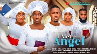 I MET AN ANGEL - CLINTON JOSHUA, CHINENYE NNEBE, PRINCESS ORJI, NANA BOAM latest 2024 nigerian movie