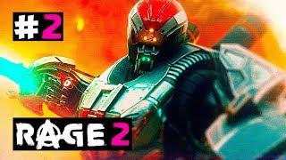 Rage 2 #2 - ДИКИЕ ПУСТОШИ. Прохождение игры rage 2