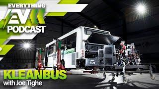 ELECTRIC BUS Conversions! With Joe Tighe, Kleanbus | EVERYTHING EV PODCAST