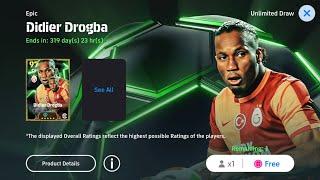 Free Epic Card Didier Drogba Daily Game ! X1 Pack Epic Free ! Daily Game Max Level In eFootball 2025