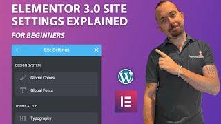 Elementor 3.0 Global Styles & Site Settings Tutorials For Beginners 2021