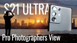 Samsung Galaxy S21 Ultra - Camera First look and Pro Photographers Tips