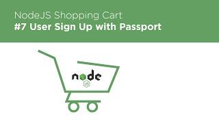 NodeJS / Express / MongoDB - Build a Shopping Cart - #7 Sign Up with Passport