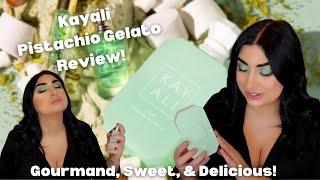 Kayali Yum Pistachio Gelato 33 EDP Intense Review