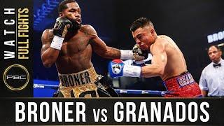 Broner vs Granados FULL FIGHT: February 18, 2017 - PBC on Showtime