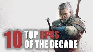 Top 10 Best RPGs of the Decade (2010-2019)