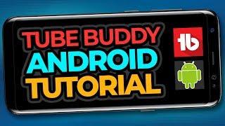 Android TubeBuddy Mobile App - Fast Tutorial