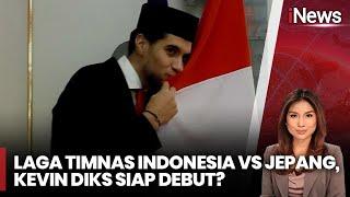 Binder Singh: Kevin Diks Diharapkan Bisa Bermain Lawan Jepang - iNews Sore 10/11