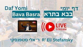 Daf Yomi Bava Basra Daf 121 by R’ Eli Stefansky (unedited)