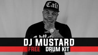 DJ Mustard Drum Kit (Free Download)