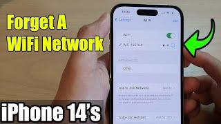 iPhone 14's/14 Pro Max: How to Forget A WiFi Network