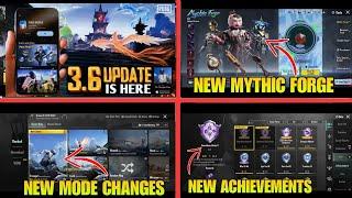  PUBG MOBILE 3.6 UPDATE IS HERE | ALL NEW EVENTS & MYTHIC FORGE | 3.6 ACHIEVEMENTS | HOW TO UPDATE