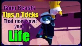 Gang Beasts Tips n Tricks that may save your LIFE!!!