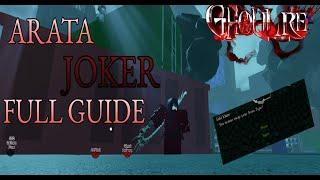 THE REAL UNBOOSTED GUIDE TO GETTING ARATA JOKER IN GHOUL://RE.. (SIMPLE)