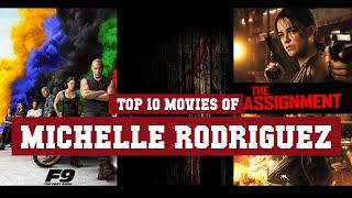 Michelle Rodriguez Top 10 Movies | Best 10 Movie of Michelle Rodriguez