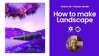 Cinema 4D Tutorial- How to make landscape in cinema 4d and octane render