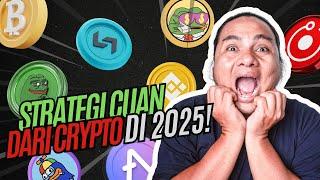 STRATEGI CUAN DARI CRYPTO DI 2025!