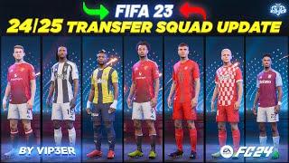 24/25 Squad Update V3 For FIFA 23 (New Managers - Players - Transfers - Promoted Teams)