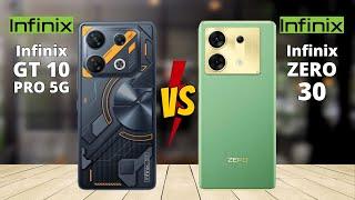 Infinix Zero 30 5G vs Infinix GT 10 Pro 5G