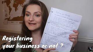 To Register or not to register your business?