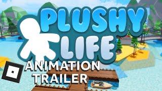 Plushy Life Trailer