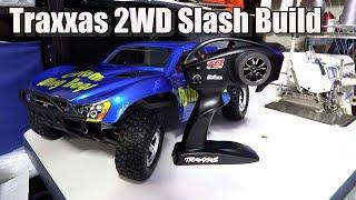 Traxxas 2WD Slash Kit Build