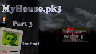 MyHouse.wad Part 3 - Playthrough