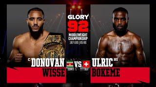 Donovan Wisse v Ulric Bokeme | GLORY 92 Rotterdam