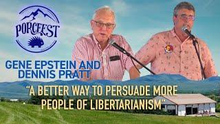 SoHo Forum Debate: Persuade More People of Libertarianism with Gene Epstein and Dennis Pratt