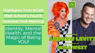 Mental Health, Identity, and the Magic of Being YOU with Andrew Levitt AKA Nina West