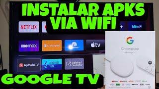 COMO INSTALAR APKS VIA WIFI EN GOOGLE TV, ANDROID TV, SEND FILES