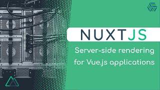 Nuxt.js Crash Course 01 | Server-Side Rendering for Vue.js apps