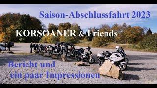 Motorrad | Motorcycle  #Saison #Abschlussfahrt 2023 #KORSOANER & Friends  #BayerischerWald