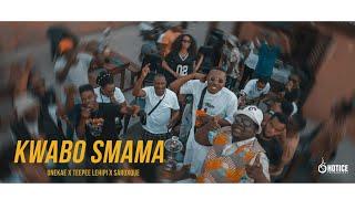 onekae feat Teepee lehipi and  Saruxque -kwabo smama (official music video)