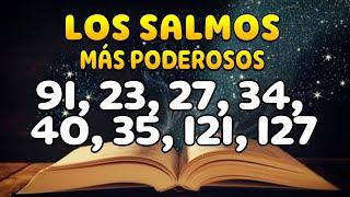 Los Salmos Más Poderosos 91, 23, 27, 34, 40, 35, 121, 127 Con Oración Poderosa Biblia Hablada