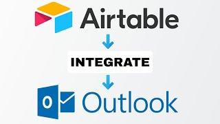 How To Integrate Airtable  With Outlook