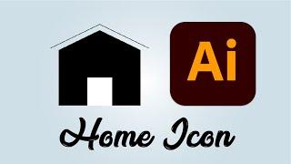 How to create home icon in Adobe Illustrator